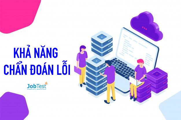 kha nang chan doan loi 